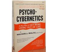 Psycho-Cybernetics by Maxwell Maltz (1960-06-03)