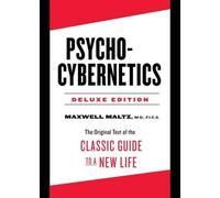 Psycho-Cybernetics Deluxe Edition