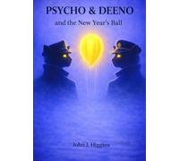 Psycho & Deeno And the New Year's Ball (Psycho & Deeno Mysteries)