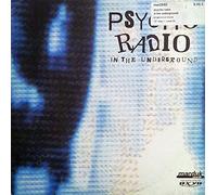 Psycho Radio - In the Underground [Vinyl LP] [VINYL]