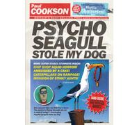 Psycho Seagull Stole My Dog