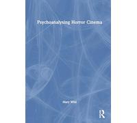 Psychoanalysing Horror Cinema