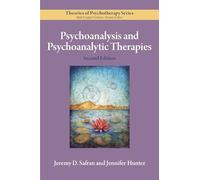 Psychoanalysis and Psychoanalytic Therapies (Theories of Psychotherapy Series®)