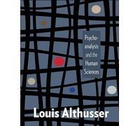 Psychoanalysis and the Human Sciences (European Perspectives: A Series in Social Thought and Cultural Criticism)