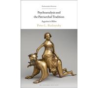 Psychoanalysis and the Patriarchal Tradition : Augustine to Milton