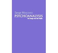 Psychoanalysis: Its image and its public