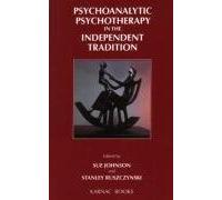 Psychoanalytic Psychotherapy in the Independent Tradition