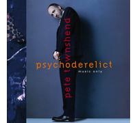 Pete Townshend - Psychoderelict [VINYL]