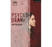 Psychodrama (Modern Plays)