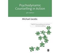 Psychodynamic Counselling in Action (Counselling in Action series)