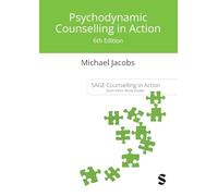 Psychodynamic Counselling in Action (Counselling in Action series)