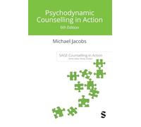 Psychodynamic Counselling in Action (Counselling in Action series)