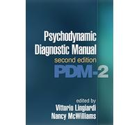 Psychodynamic Diagnostic Manual, Second Edition: PDM-2