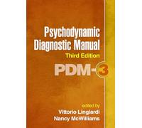 Psychodynamic Diagnostic Manual, Third Edition: PDM-3
