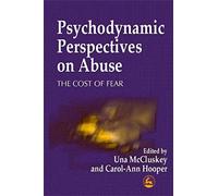 Psychodynamic Perspectives on Abuse