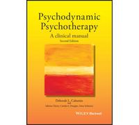 Psychodynamic Psychotherapy : A Clinical Manual