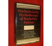 Psychodynamic Psychotherapy of Borderline Patients