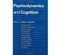 Psychodynamics & Cognition (John D & C T Macarthur FNDTN Ser Mental Health/DEV MF)