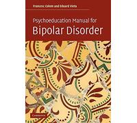 Psychoeducation Manual for Bipolar Disorder