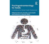 Psychogastroenterology for Adults: A Handbook for Mental Health Professionals