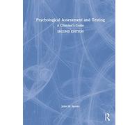 Psychological Assessment and Testing – A Clinician's Guide – Routledge