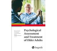 Psychological Assessment and Treatment of Older Adults
