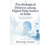 Psychological Distress among Digital Help-Seekers in India: Evidence from 40,333 Online Screening Assessments