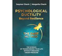 Psychological Ductility: Beyond Resilience