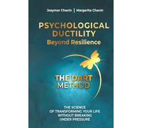 Psychological Ductility: Beyond Resilience