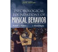 Psychological Foundations of Musical Behavior