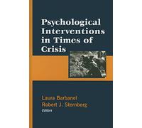 Psychological Interventions in Times of Crisis