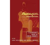 Psychological Investigations: A Clinician's Guide to Social Therapy