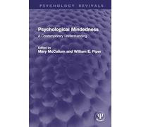 Psychological Mindedness: A Contemporary Understanding (Psychology Revivals)