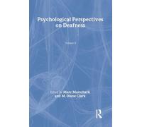 Psychological Perspectives on Deafness: Volume II