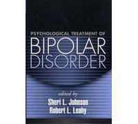 Psychological Treatment of Bipolar Disorder