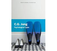 Psychological Types (Routledge Classics)