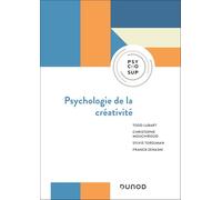 Psychologie de la créativité - 2e éd.