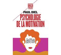 PSYCHOLOGIE DE LA MOTIVATION (NE): Théorie et application thérapeutique