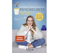 Psychologie to go Wie verruckt sind wir eigent, Cerutti.