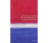 Psychology: A Very Short Introduction (Very Short Introductions) by McManus, Freda, Butler, Gillian (2014) Paperback