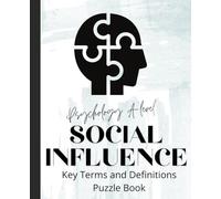 Psychology A'Level Social Influence Key Terms and Definitions Puzzle Book: Suitable for A'level revision 20 pages 7.5x9.25"