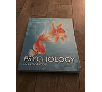 Psychology: An Exploration