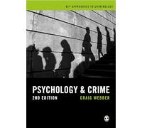 Psychology and Crime: A Transdisciplinary Perspective