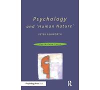 Psychology and 'Human Nature' (Psychology Focus)