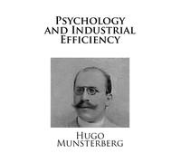 Psychology and Industrial Efficiency