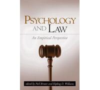Psychology and Law: An Empirical Perspective