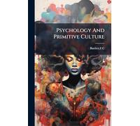 Psychology And Primitive Culture