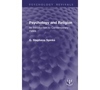 Psychology and Religion : An Introduction to Contemporary Views