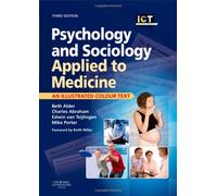 Psychology and Sociology Applied to Medicine: An Illustrated Colour Text