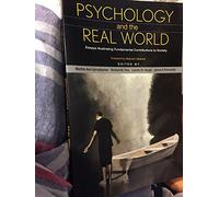 Psychology and the Real World: Essays Illustrating Fundamental Contributions to Society